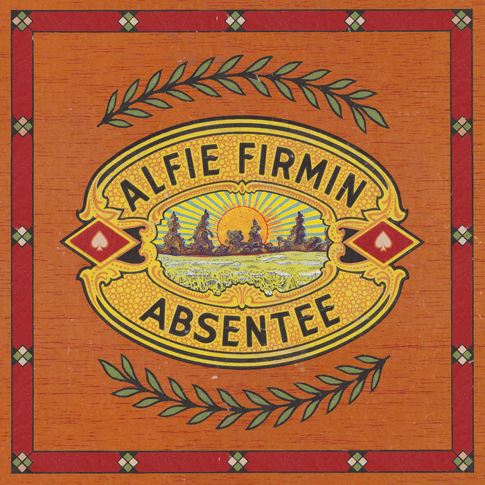 Alfie Firmin – Absentee