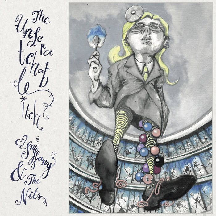 Sniffany & The Nits – The Unscratchable Itch